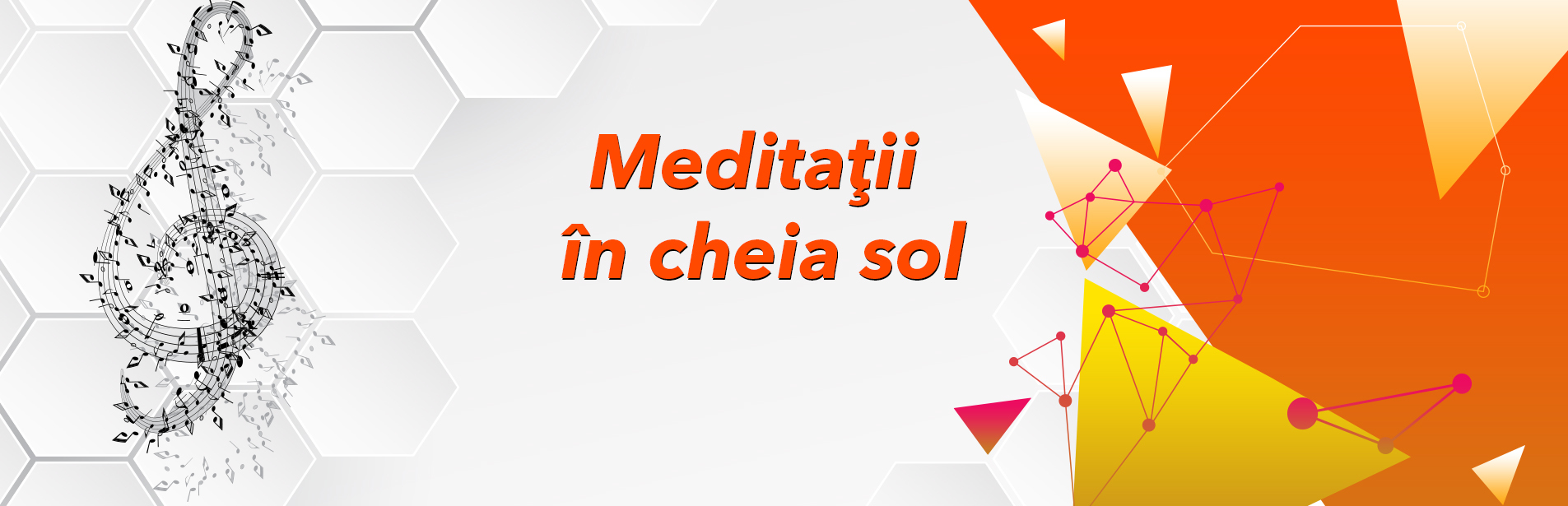 Meditaţii în cheia sol