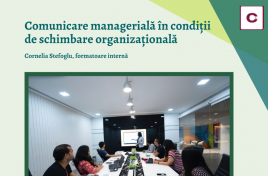Comunicarea managerială în condiţii de schimbare organizaţională