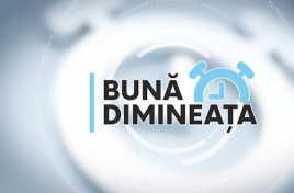 Bună Dimineaţa din 21 noiembrie 2022