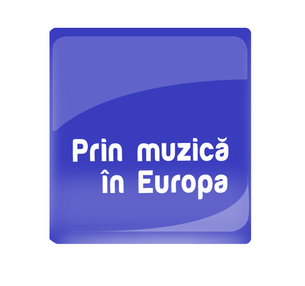 Prin Muzică în Europa