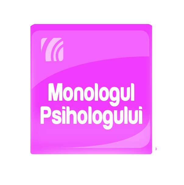 Monologul Psihologului