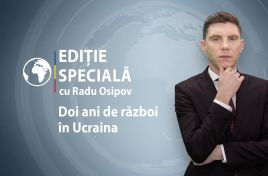 Ediţie specială În Context - doi ani de război, de când Rusia a întrerupt pacea în Europa