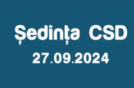 Şedinţa CSD din 27 septembrie 2024